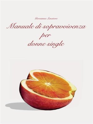 cover image of Manuale di sopravvivenza per donne single